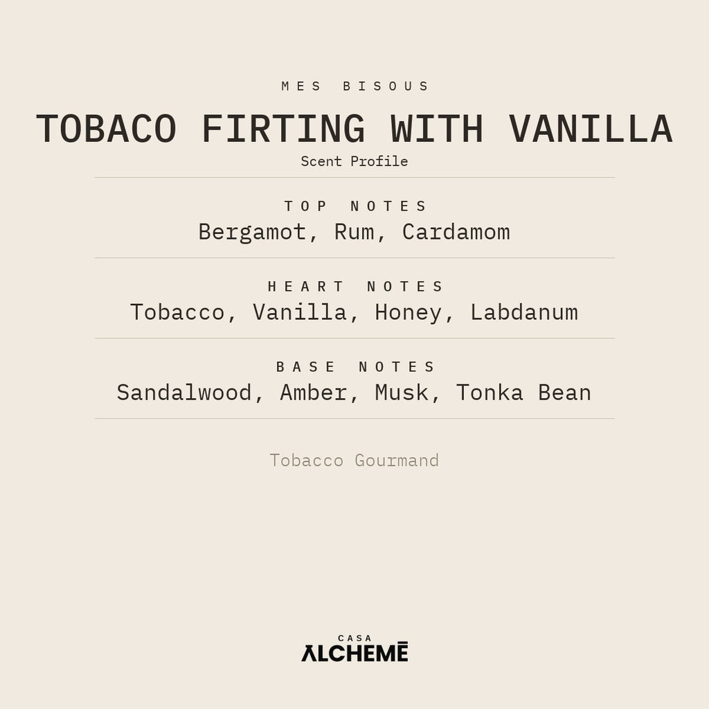 Tobaco Firting with Vanilla